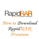 How to Download Rapid RAR Premium