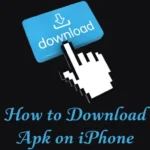 How-to-Download-Apk-on-iphone